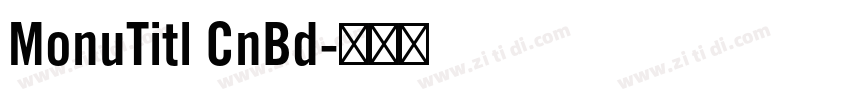 MonuTitl CnBd字体转换